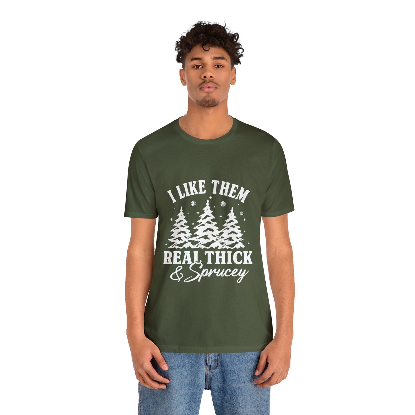 Thick and Sprucey Christmas Trees - Unisex T-shirt