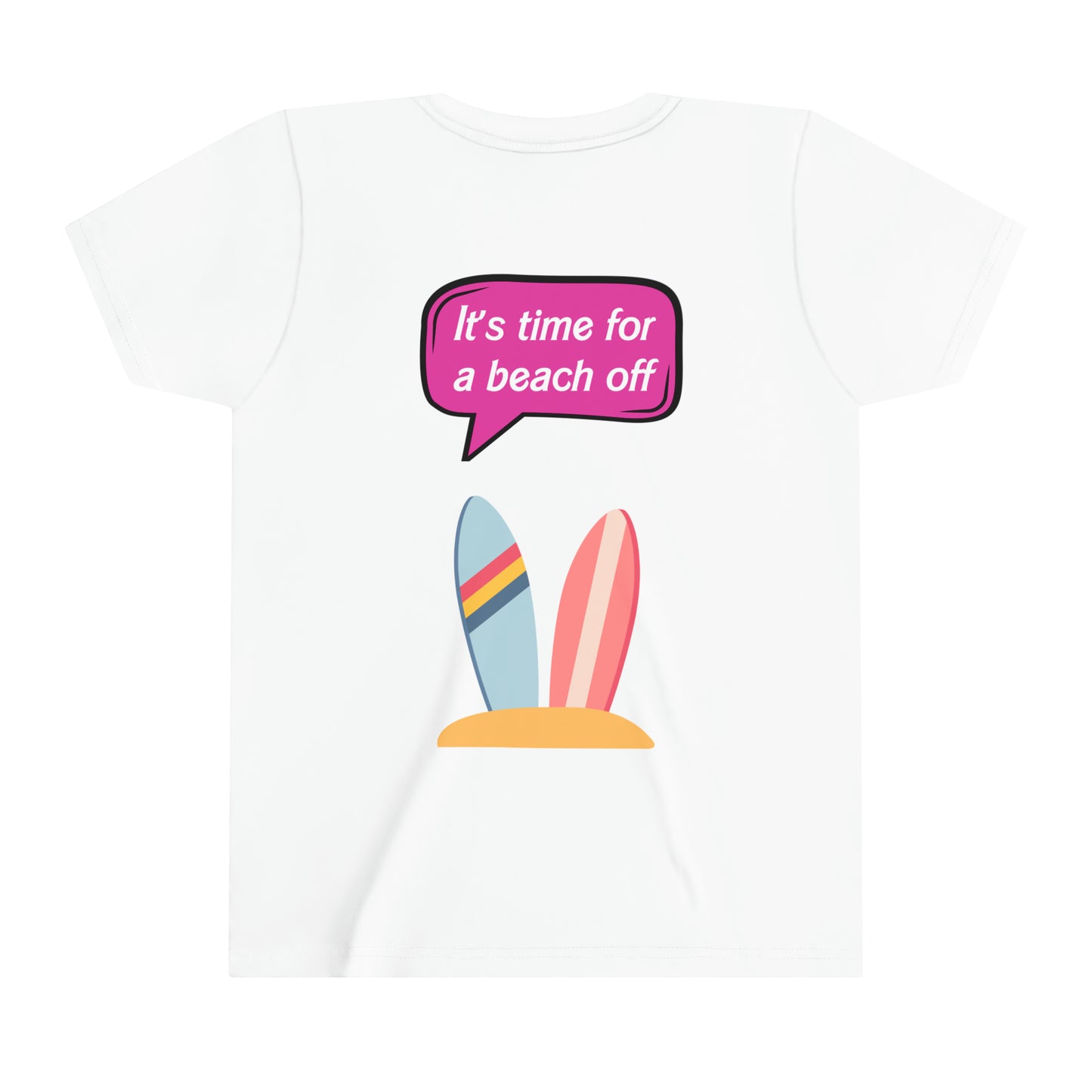 YOUTH sizing Beach off, front and back, Short Sleeve Tee