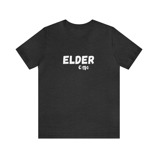 No paint WHITE LETTER Elder Emo, Unisex Jersey Short Sleeve Tee