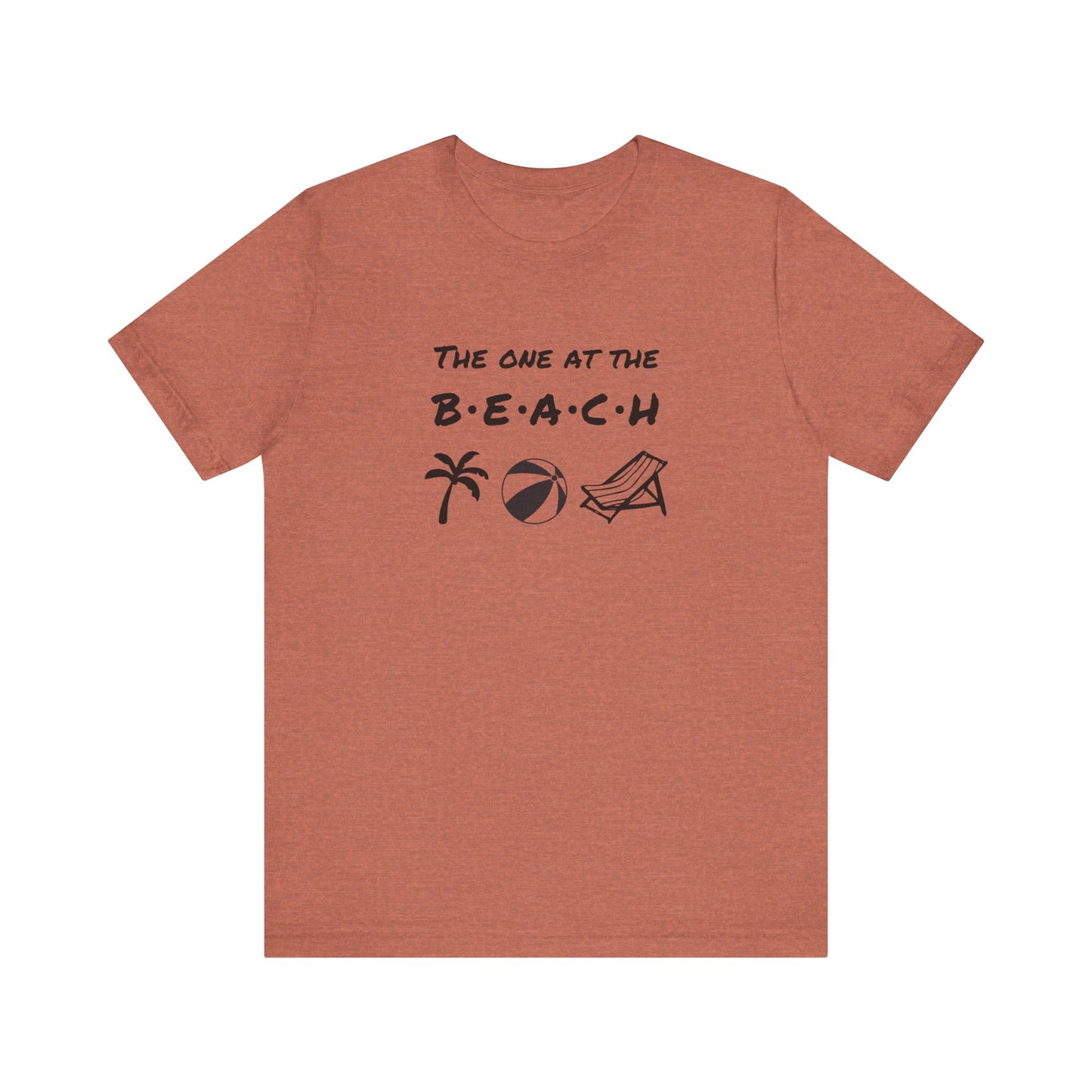 The One at the Beach - Unisex Shirt