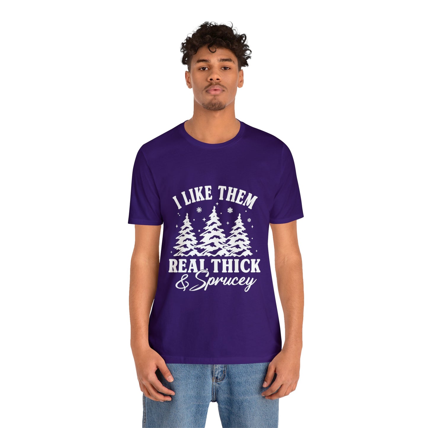 Thick and Sprucey Christmas Trees - Unisex T-shirt
