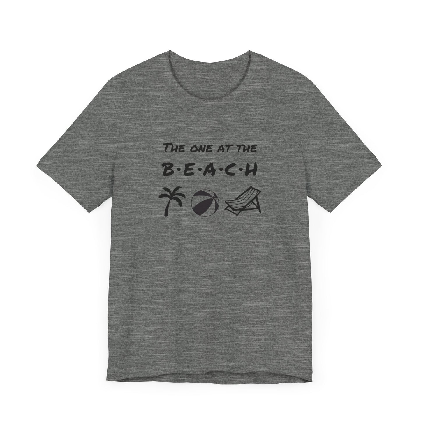 The One at the Beach - Unisex Shirt