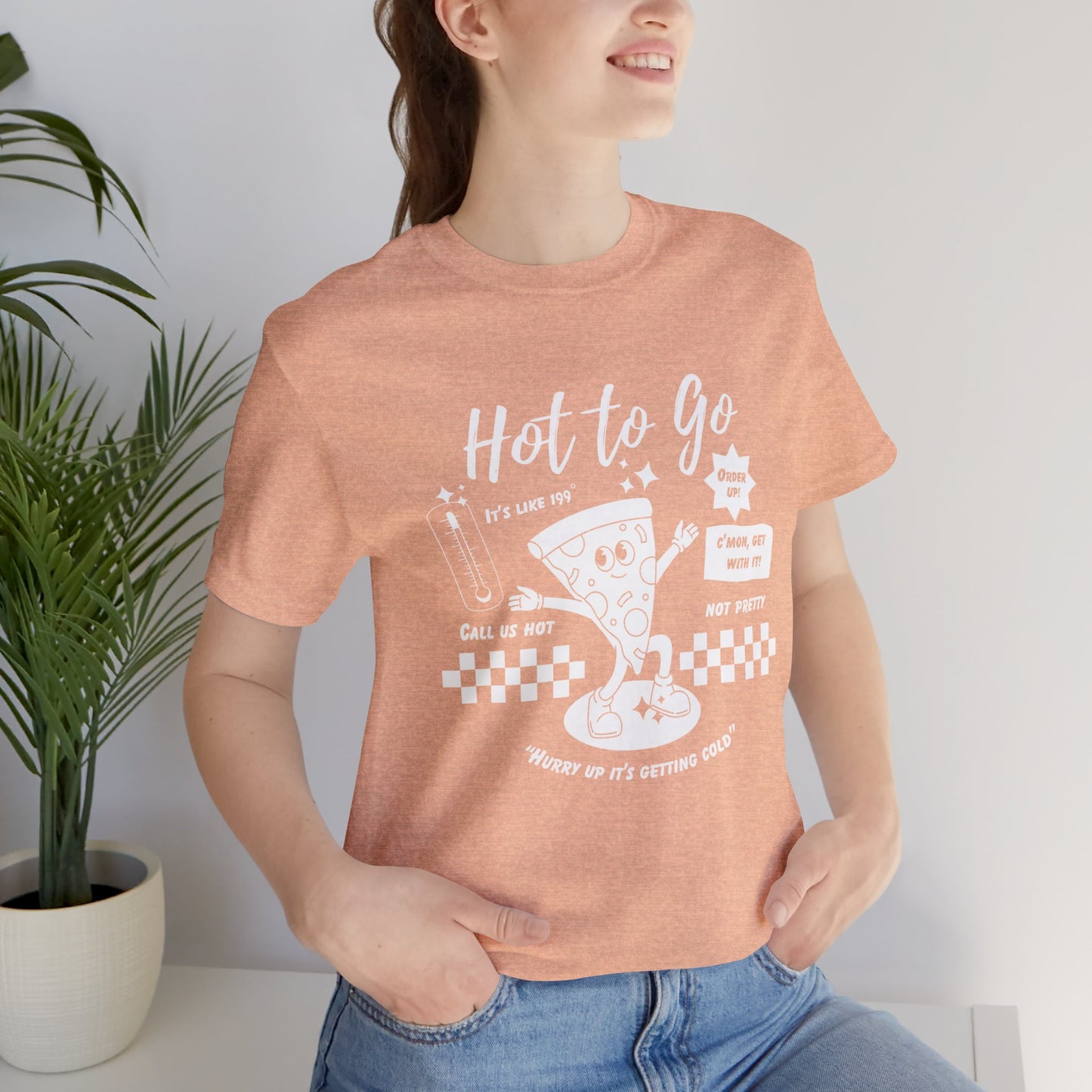 HOT TO GO White Text - Unisex Shirt