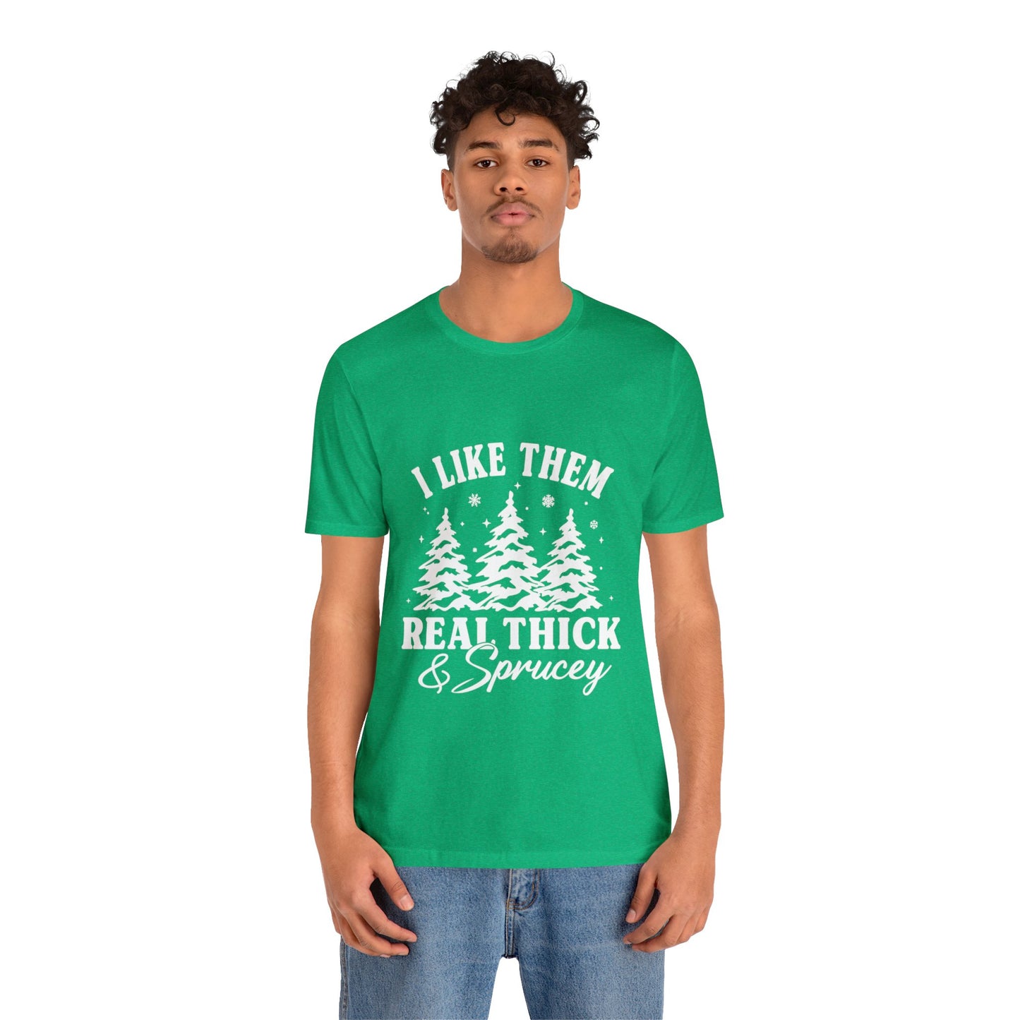 Thick and Sprucey Christmas Trees - Unisex T-shirt