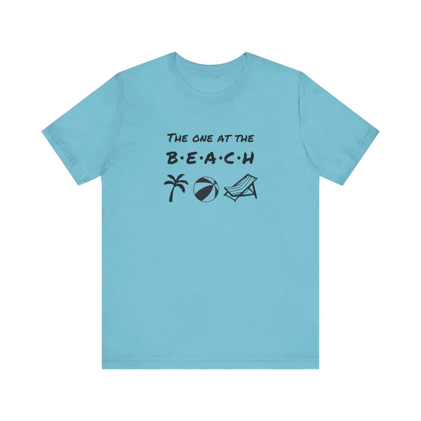 The One at the Beach - Unisex Shirt