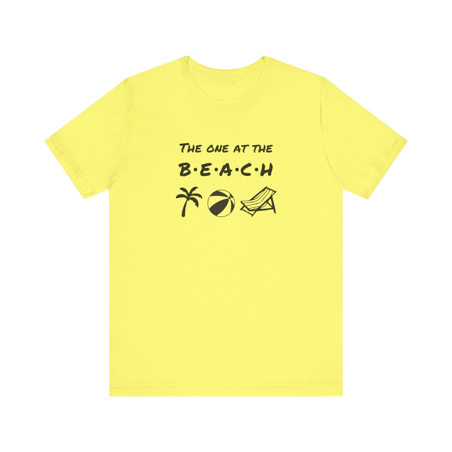 The One at the Beach - Unisex Shirt