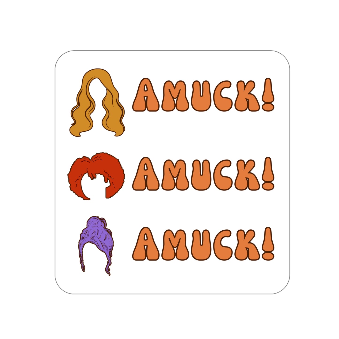 Copy of Pumpkin Spice Everything Nice - Hocus Pocus - Sticker