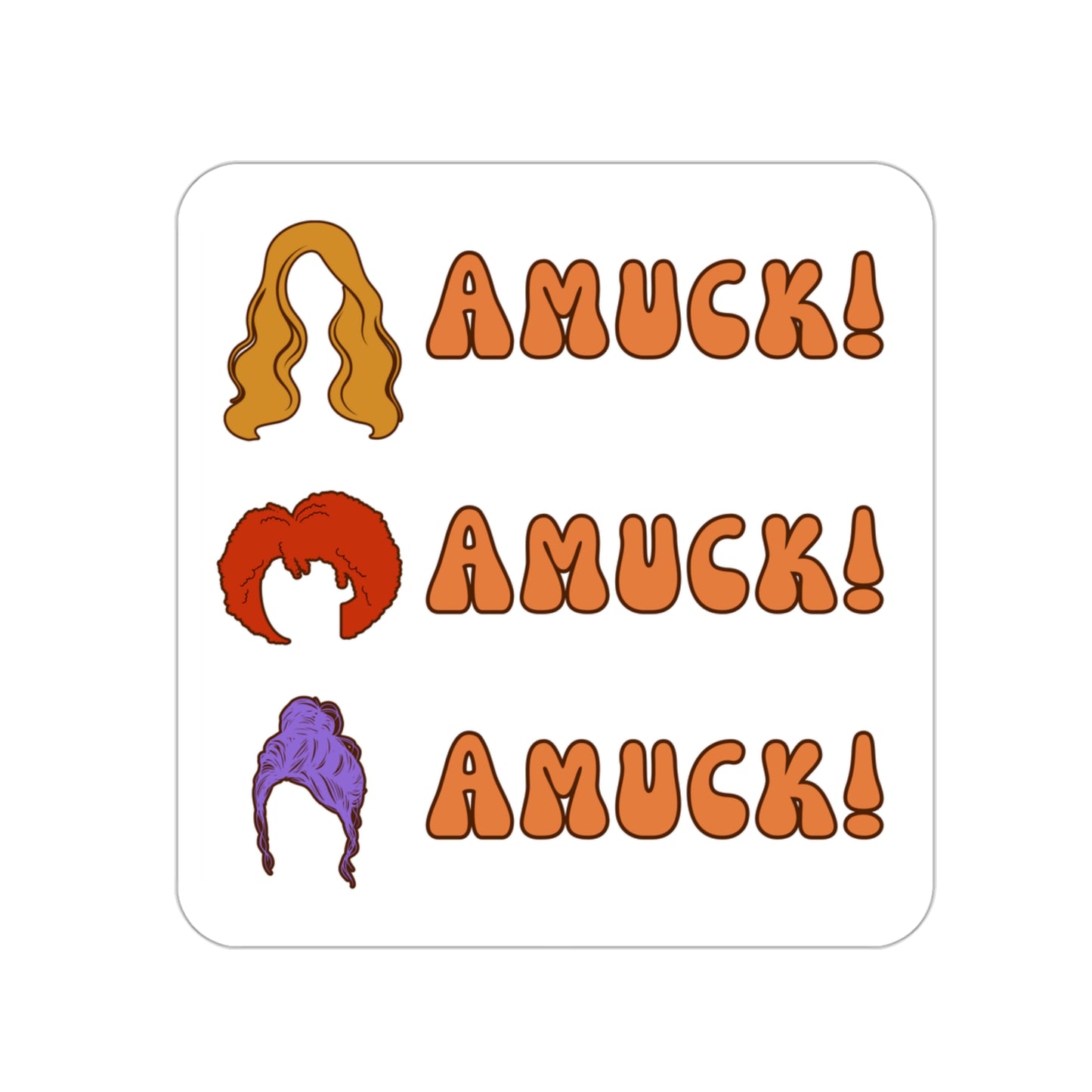 Copy of Pumpkin Spice Everything Nice - Hocus Pocus - Sticker