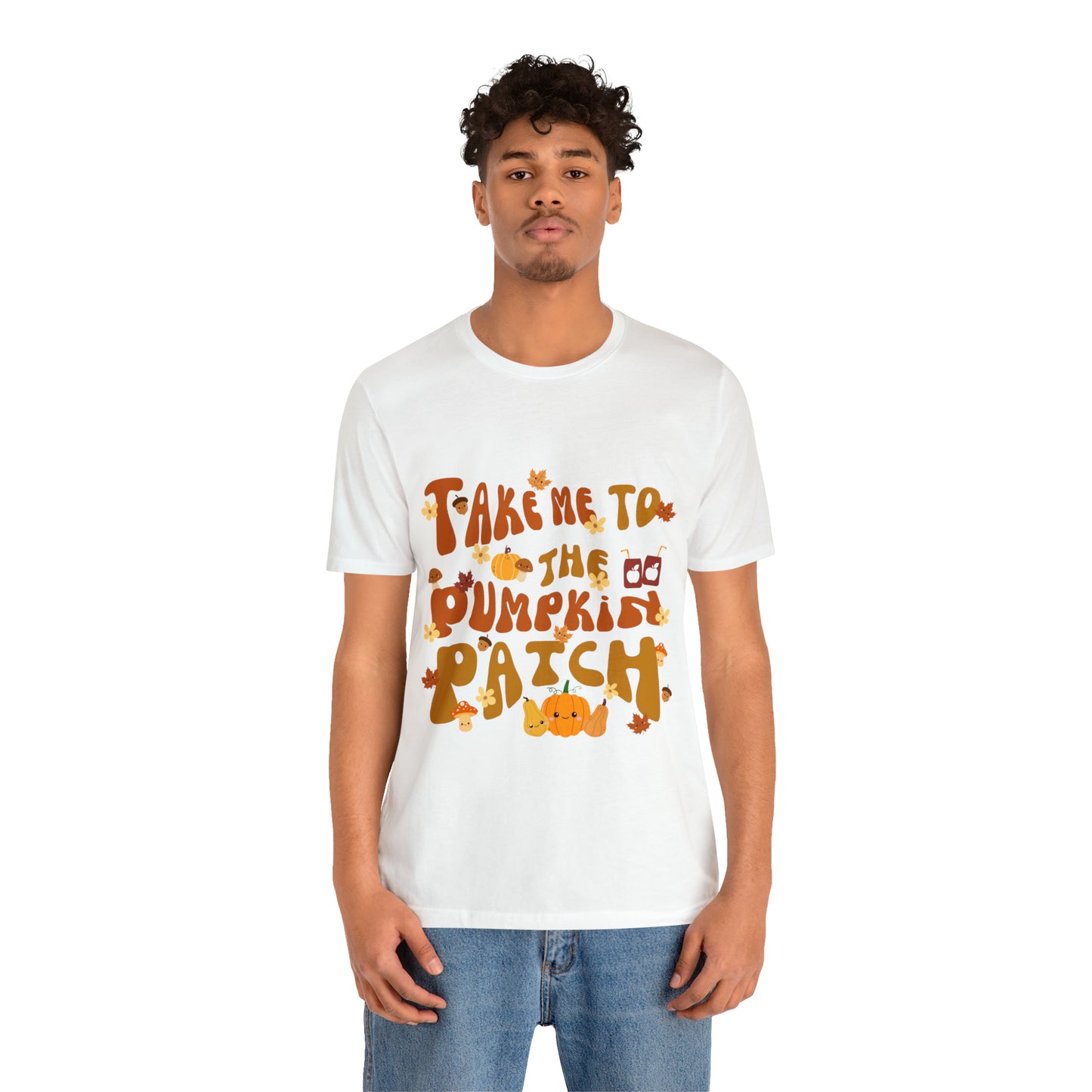 Take me to the Pumpkin Patch, Unisex Jersey Short Sleeve Tee