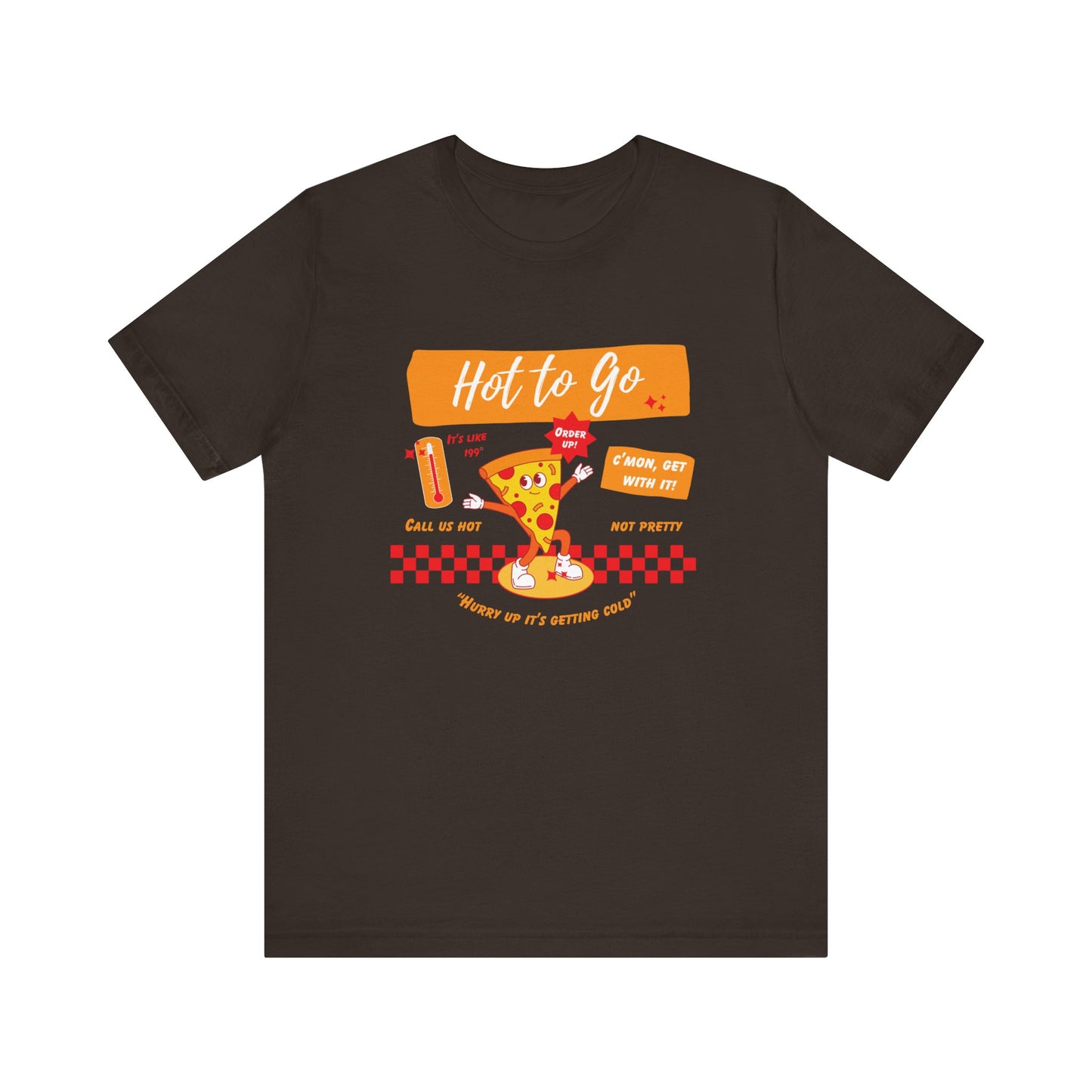 HOT TO GO (color design) - Unisex Shirt