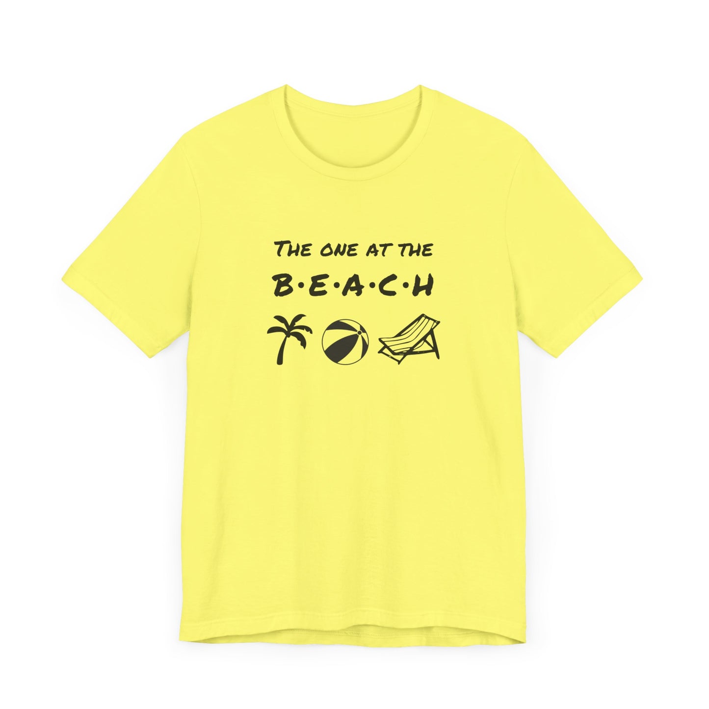 The One at the Beach - Unisex Shirt