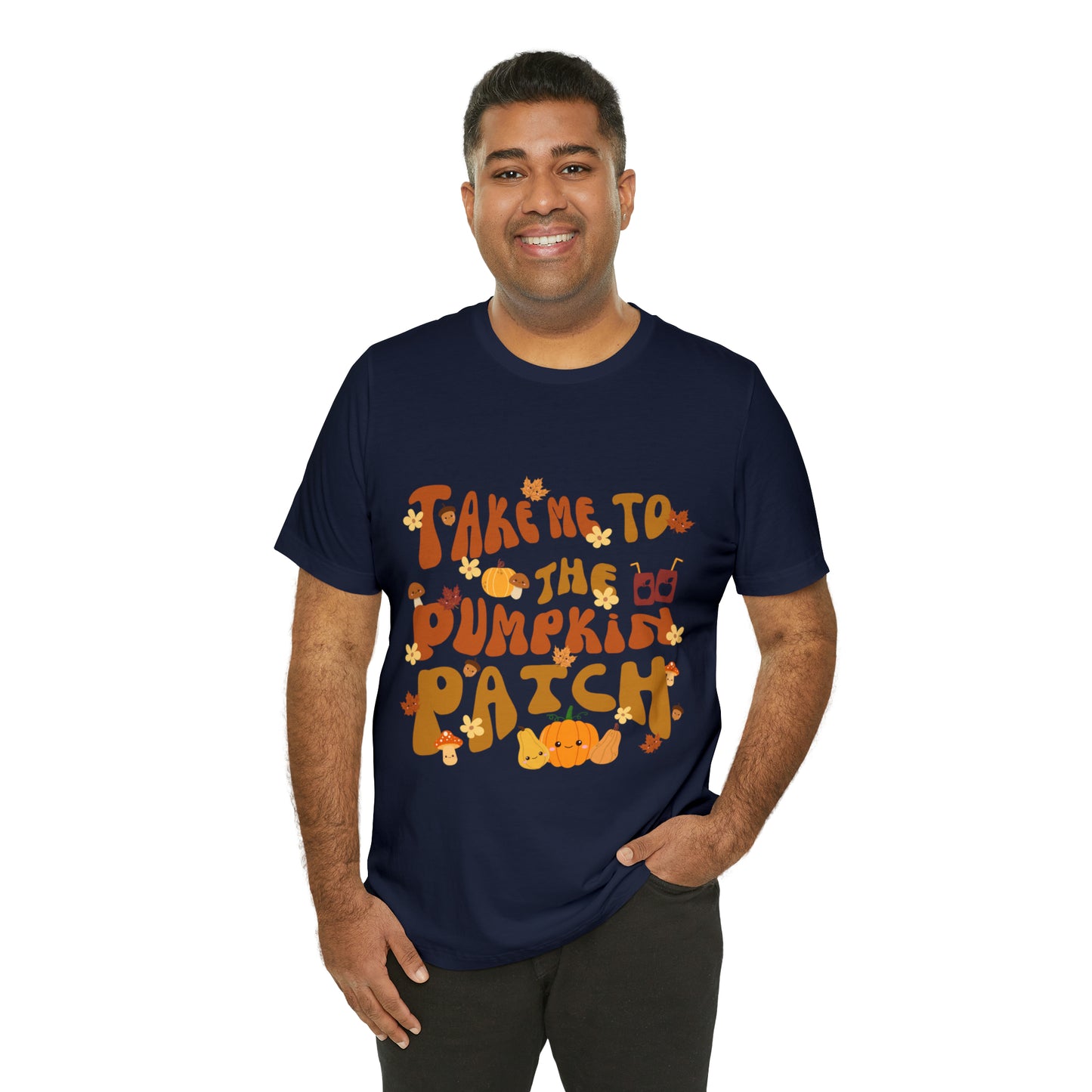 Take me to the Pumpkin Patch, Unisex Jersey Short Sleeve Tee