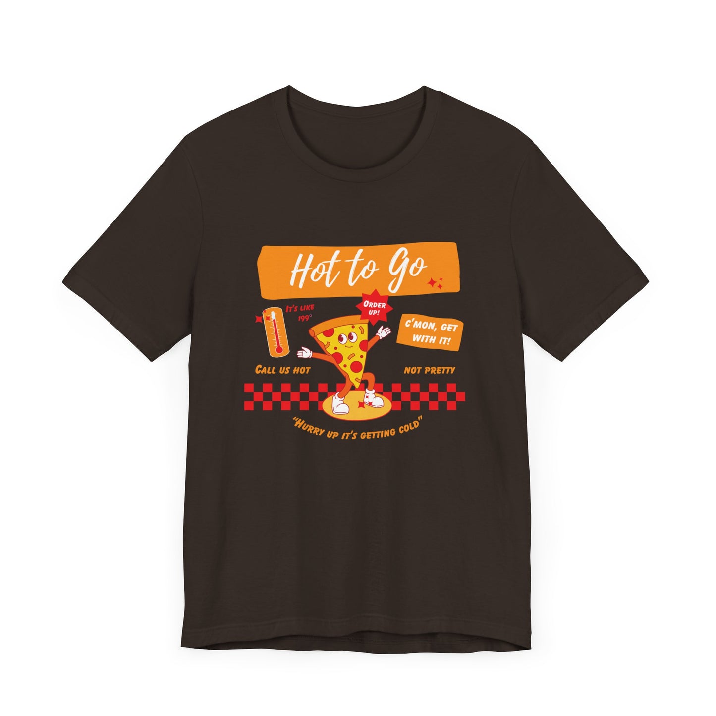 HOT TO GO (color design) - Unisex Shirt