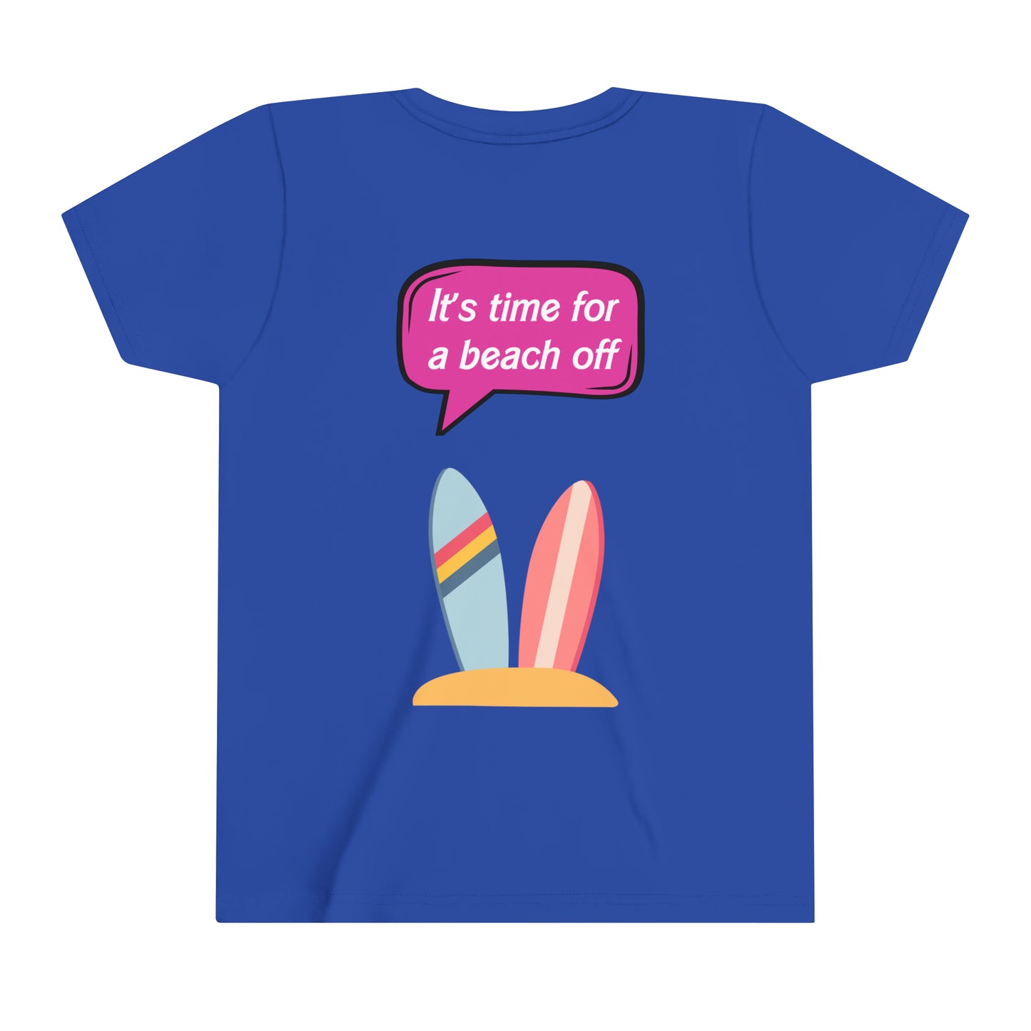 YOUTH sizing Beach off, front and back, Short Sleeve Tee