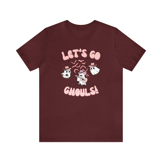 Let's Go Ghouls, retro font, Unisex Jersey Short Sleeve Tee
