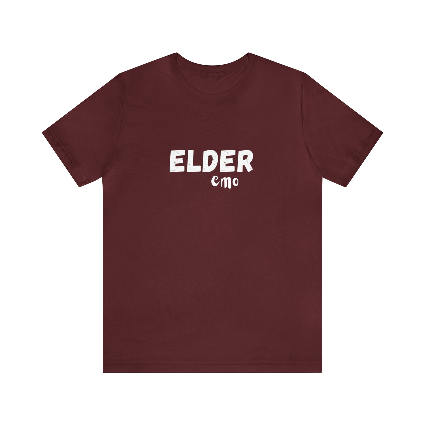 No paint WHITE LETTER Elder Emo, Unisex Jersey Short Sleeve Tee
