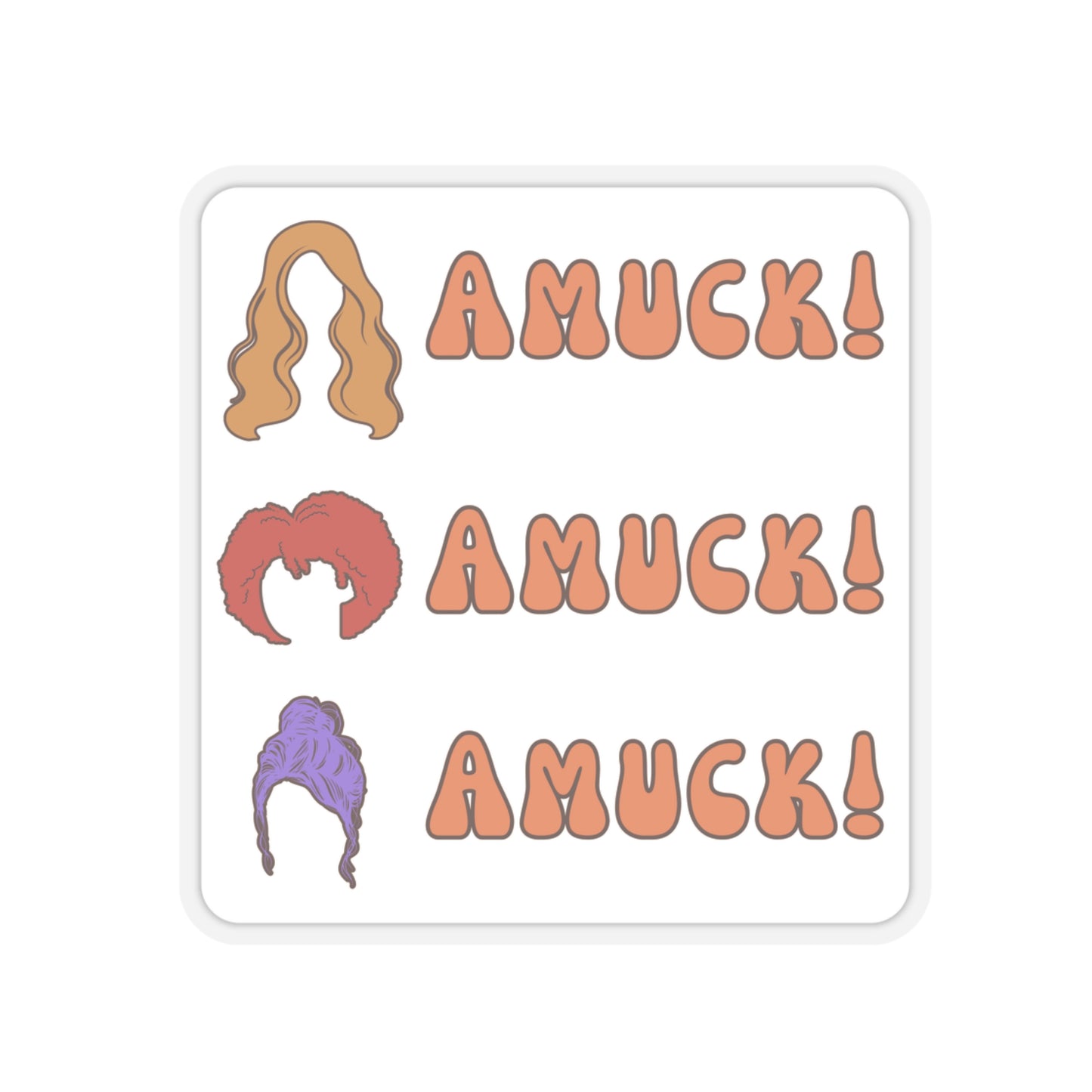 Copy of Pumpkin Spice Everything Nice - Hocus Pocus - Sticker