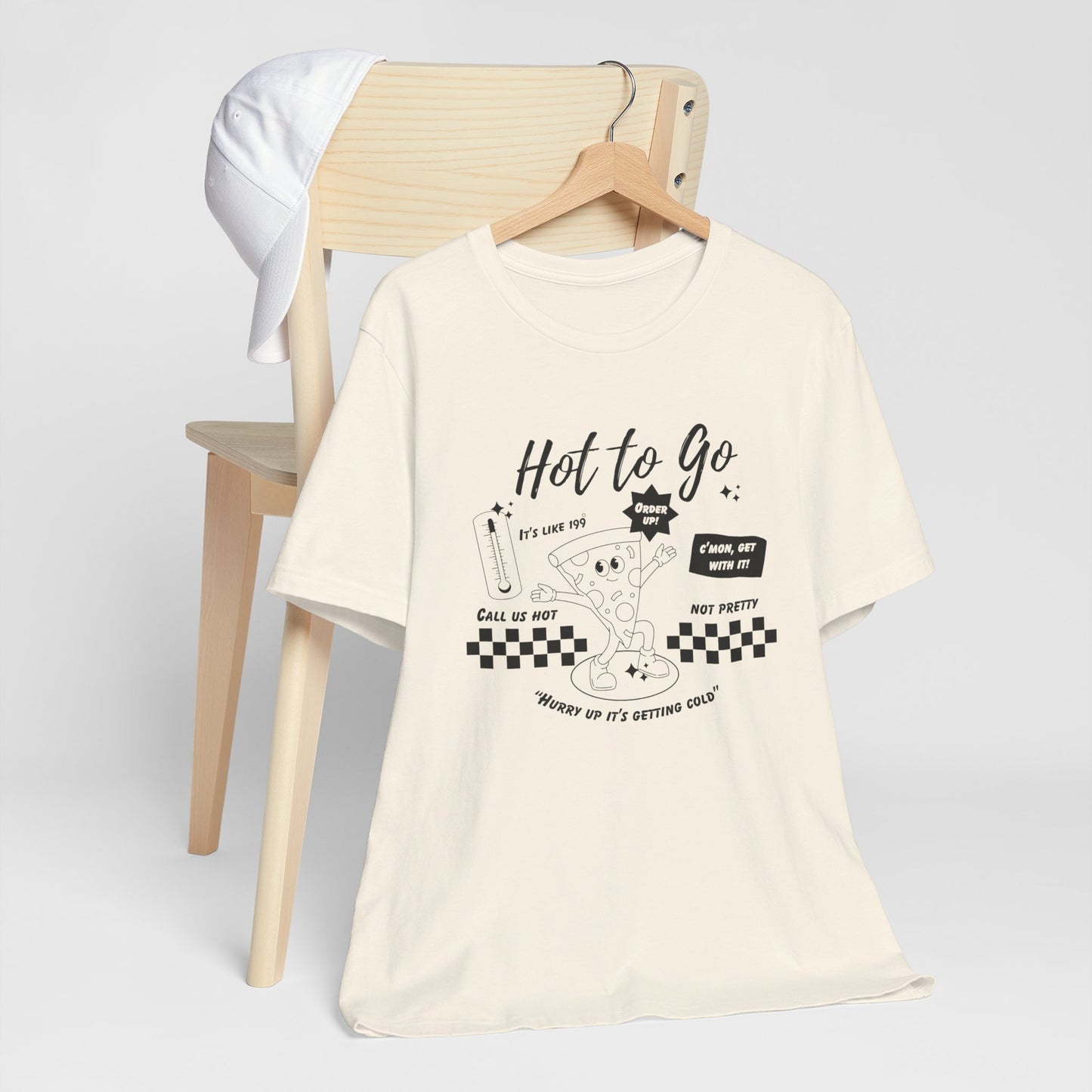 HOT TO GO Black Text - Unisex Shirt