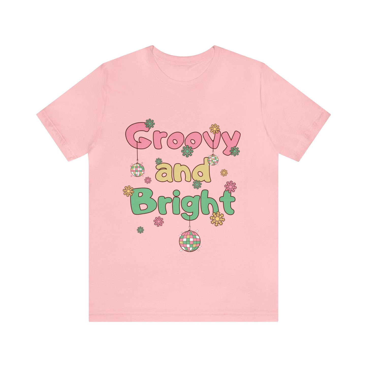 Pinkish Groovy and Bright Jingle Disco Ball - Unisex T-shirt
