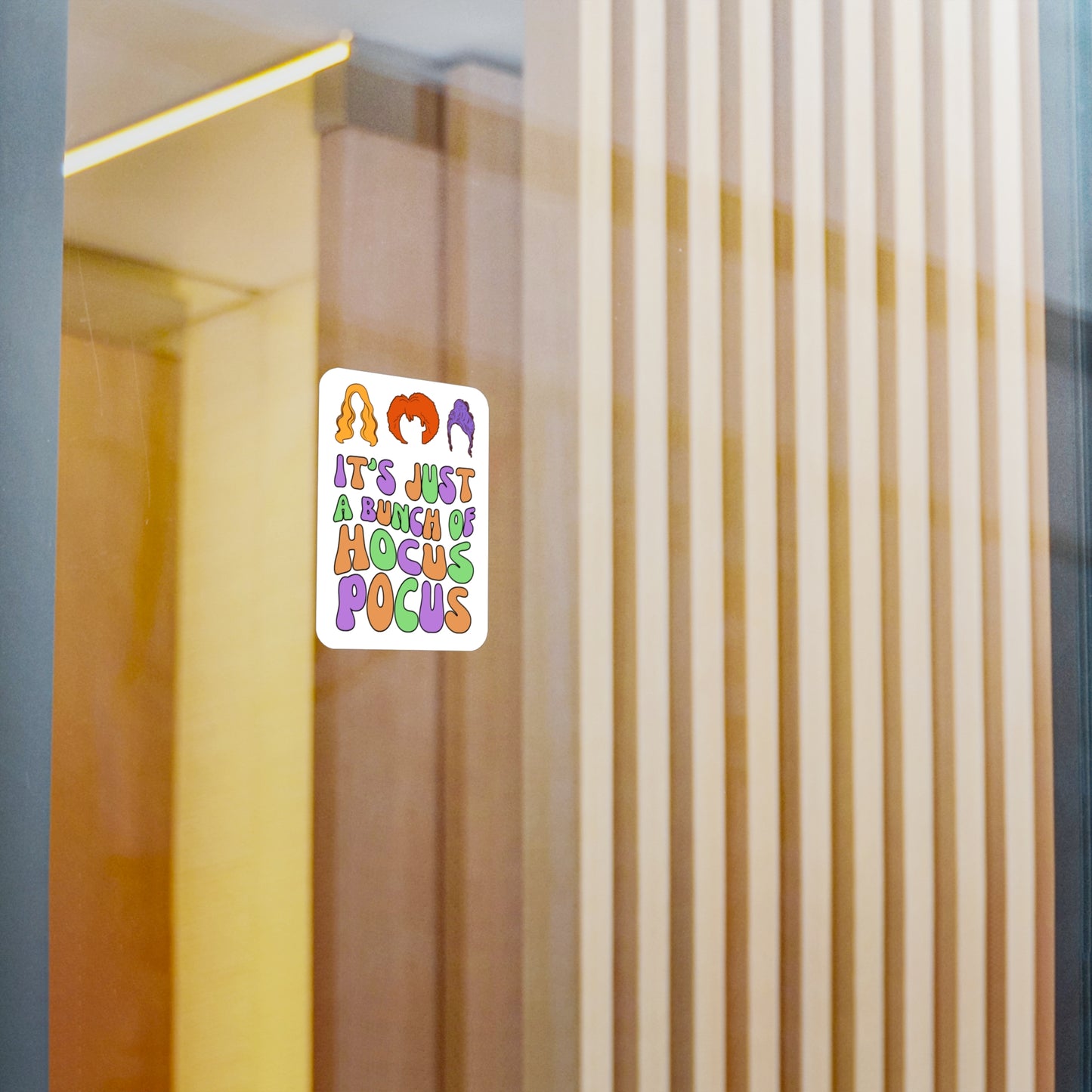 It's Just a bunch of Hocus Pocus - white sticker