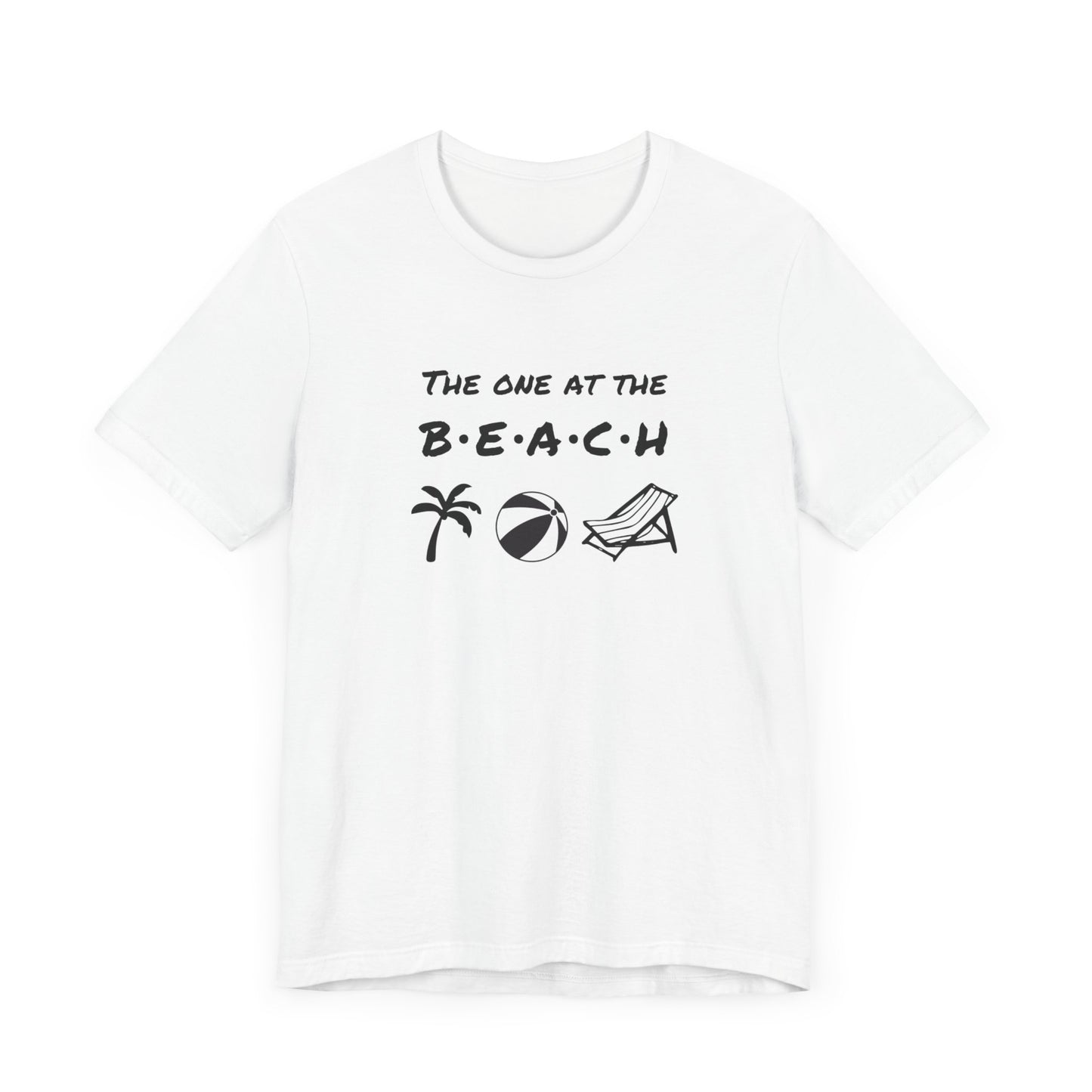 The One at the Beach - Unisex Shirt