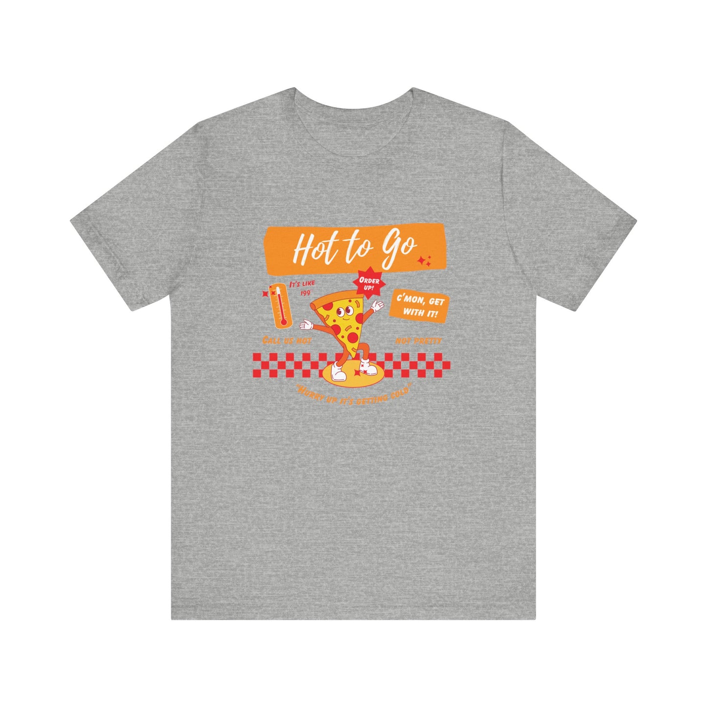 HOT TO GO (color design) - Unisex Shirt