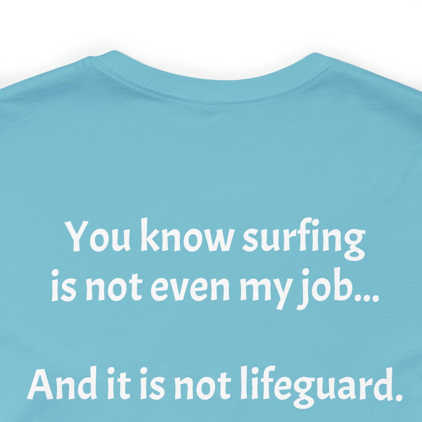 Blank back Beach off, Unisex Jersey Short Sleeve Tee