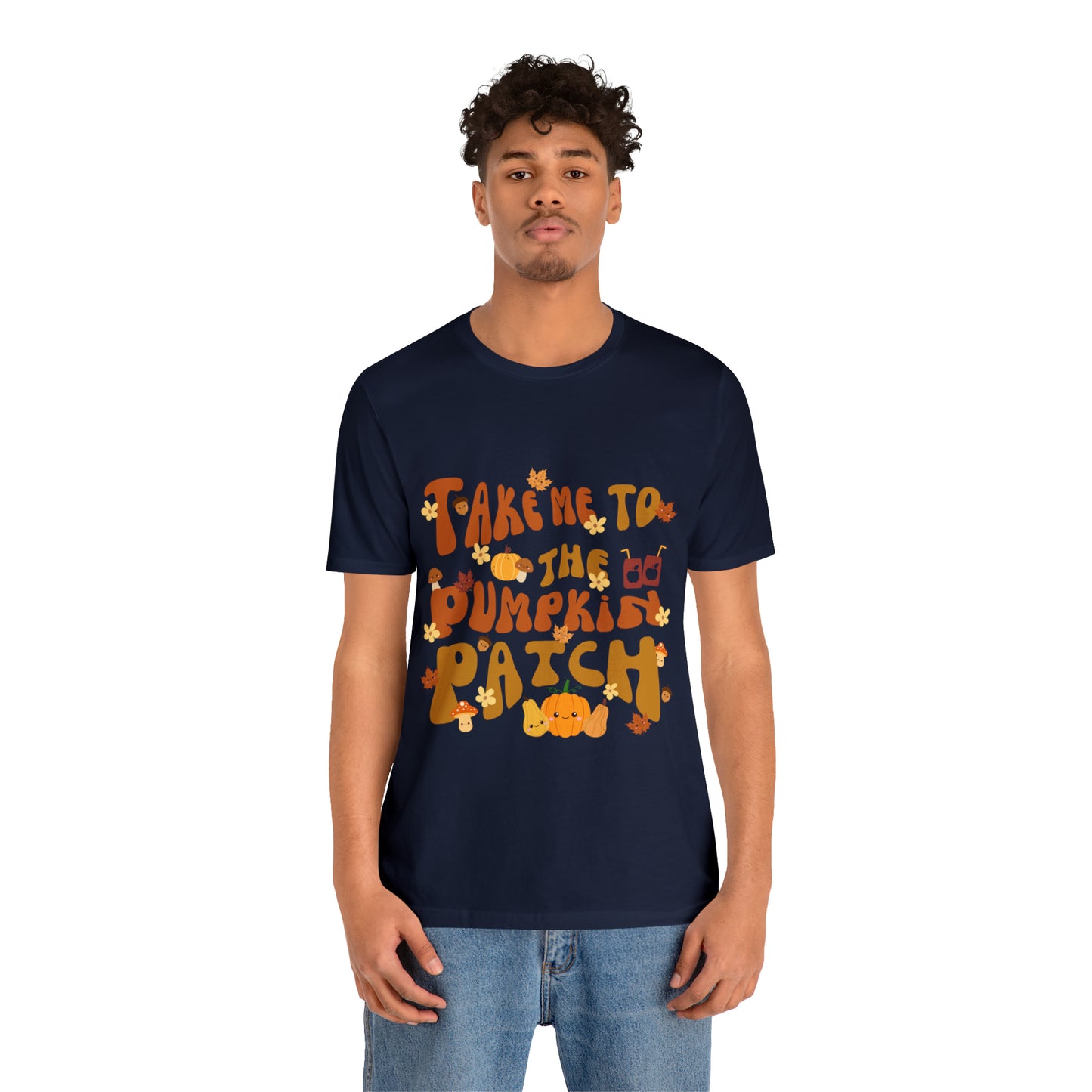 Take me to the Pumpkin Patch, Unisex Jersey Short Sleeve Tee