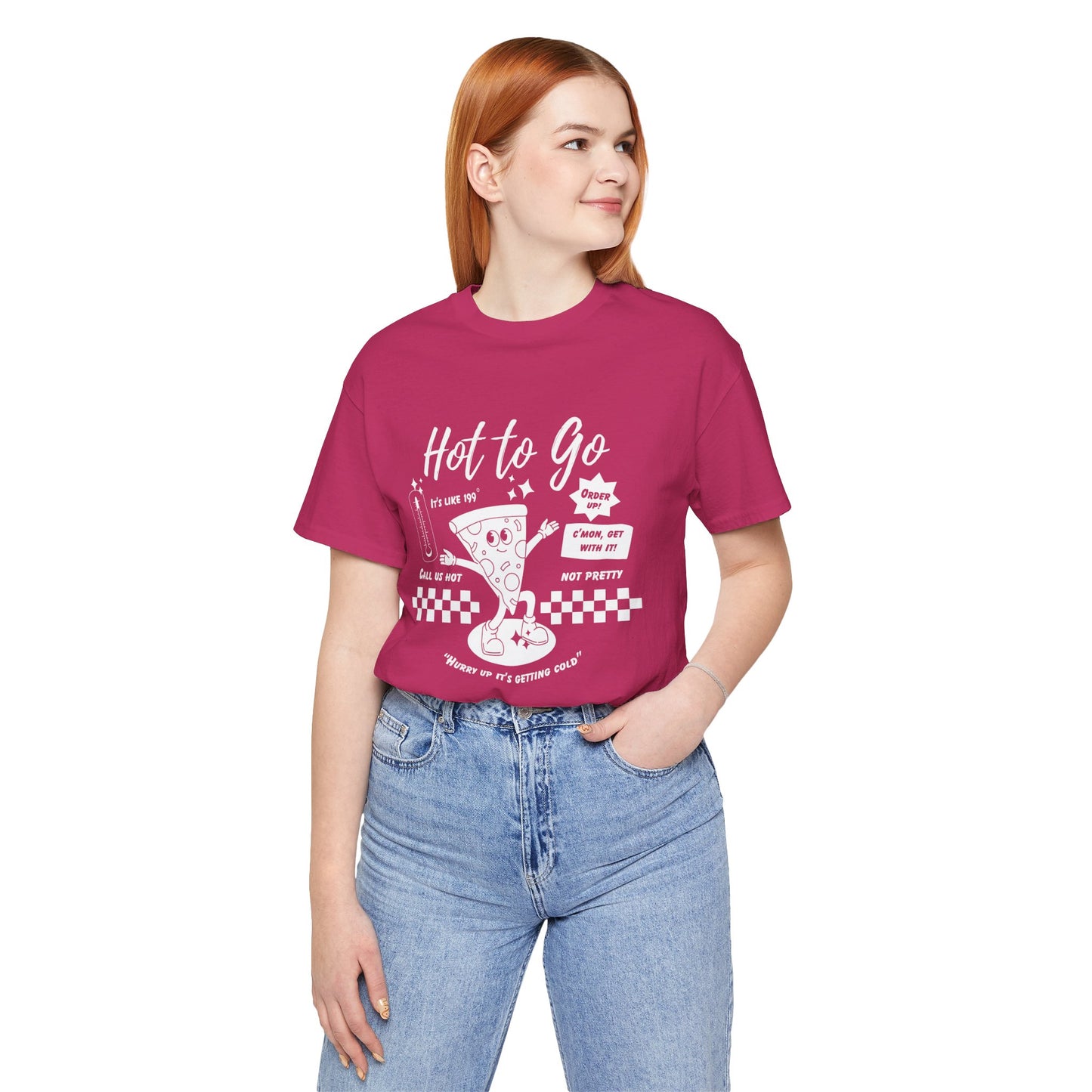 HOT TO GO White Text - Unisex Shirt