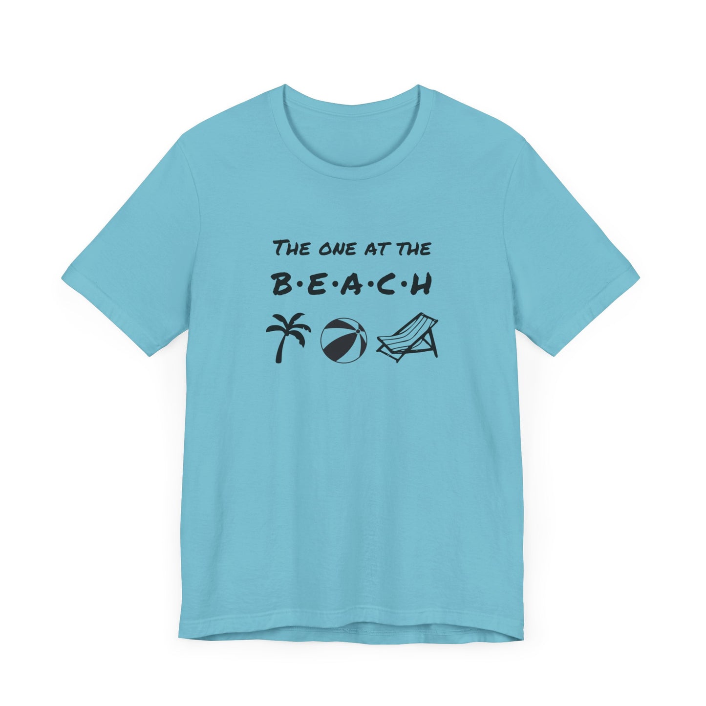 The One at the Beach - Unisex Shirt