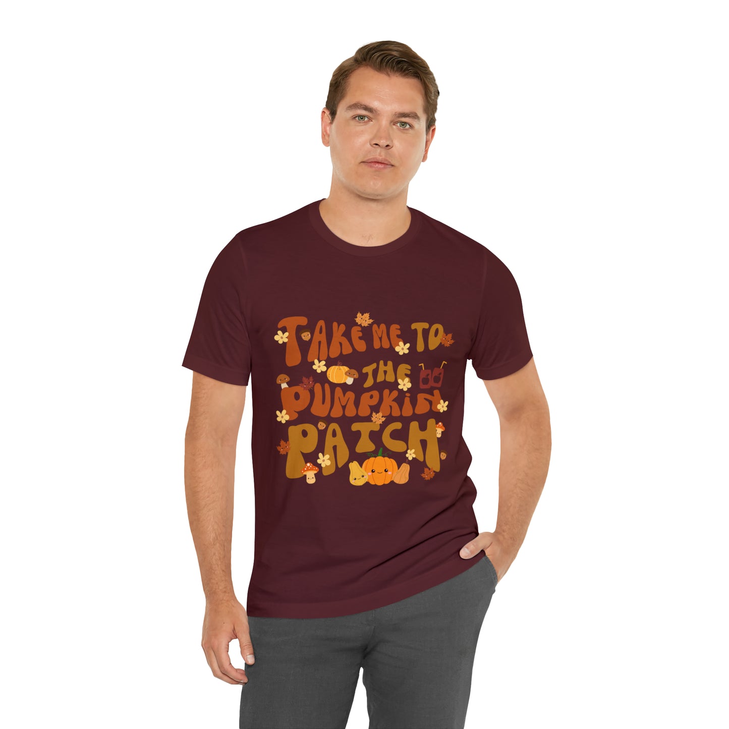 Take me to the Pumpkin Patch, Unisex Jersey Short Sleeve Tee