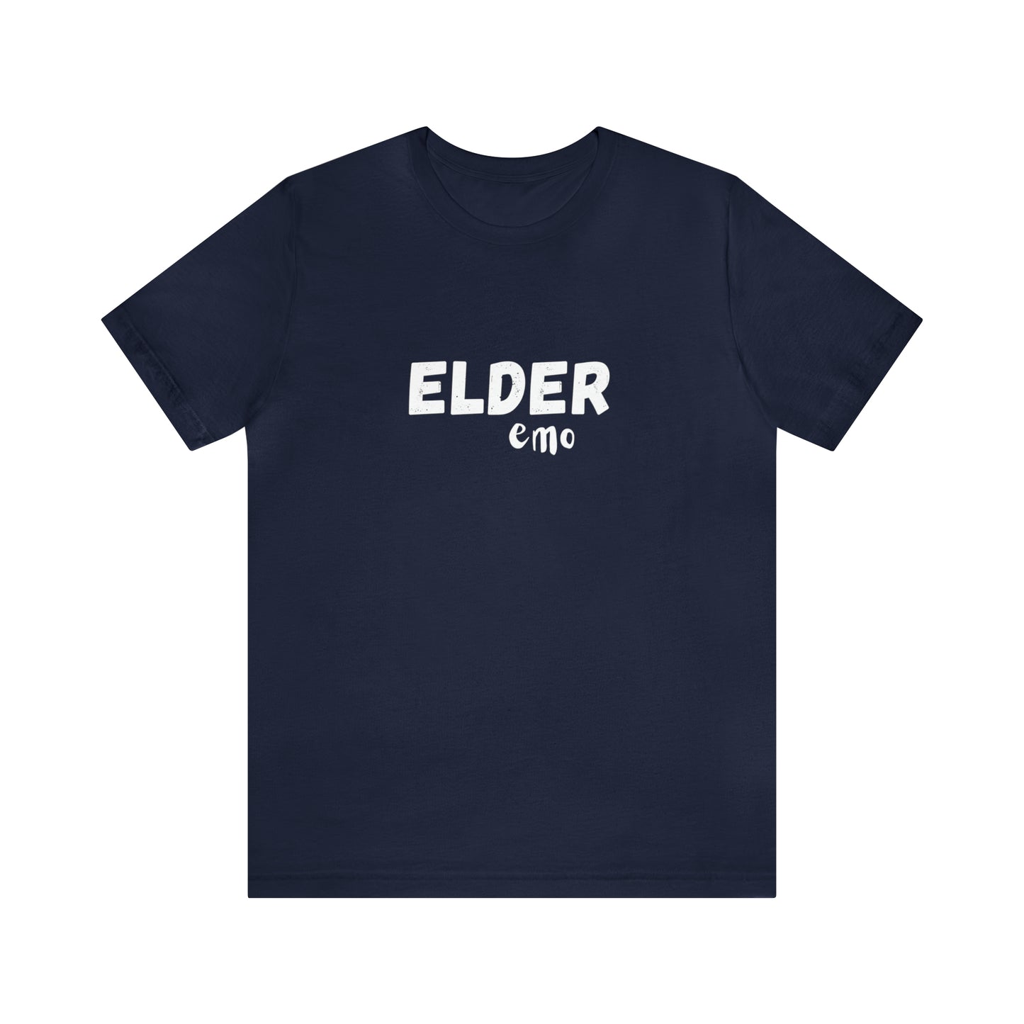 No paint WHITE LETTER Elder Emo, Unisex Jersey Short Sleeve Tee