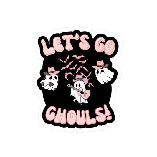 Let's Go Ghouls - Black sticker