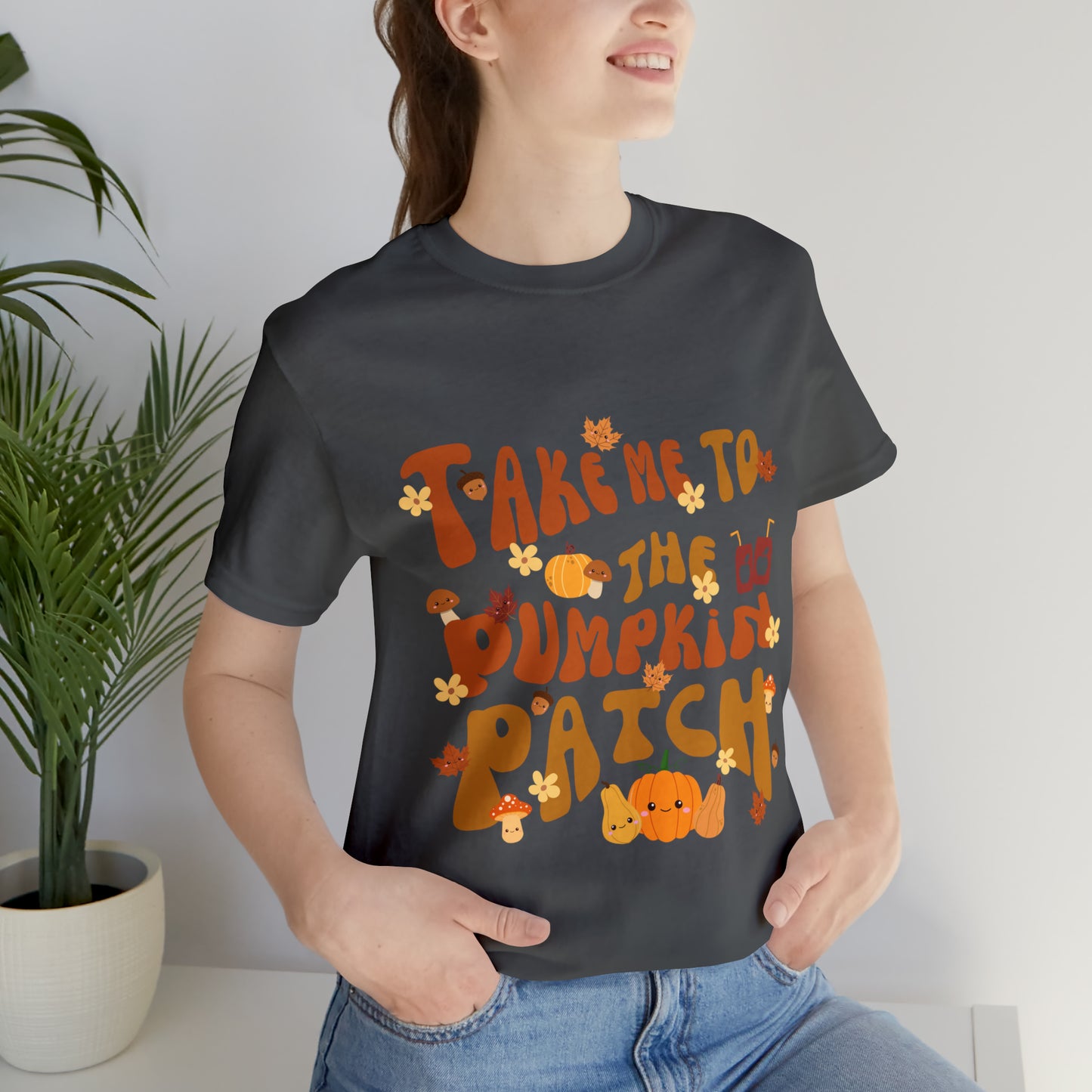 Take me to the Pumpkin Patch, Unisex Jersey Short Sleeve Tee