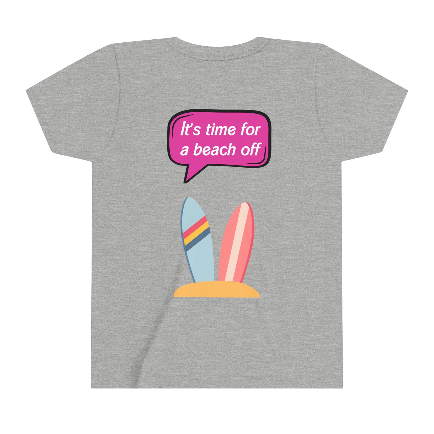 YOUTH sizing Beach off, front and back, Short Sleeve Tee