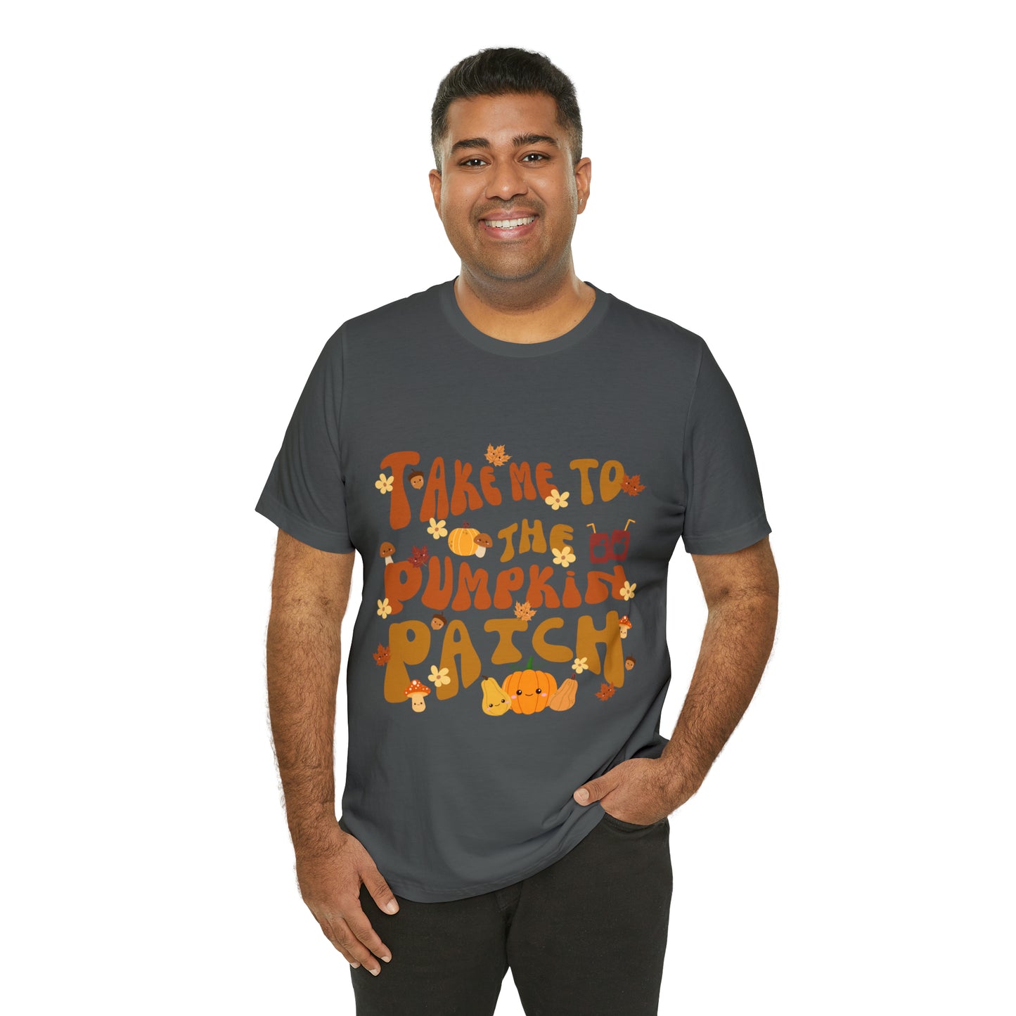 Take me to the Pumpkin Patch, Unisex Jersey Short Sleeve Tee